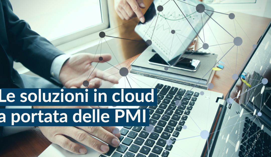 Valutazione performance aziendali: soluzioni Cloud a portata di PMI