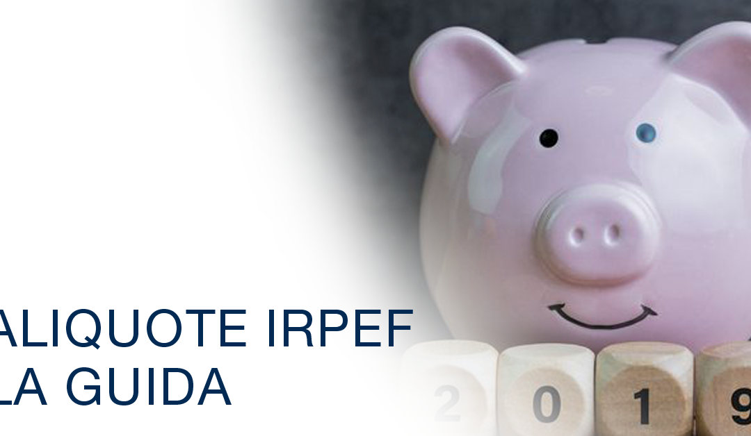 IRPEF: scaglioni e aliquote 2018